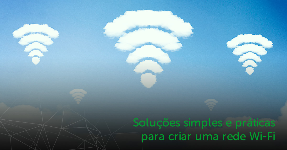 intelbras - rede Wi-Fi - soluções simples e práticas